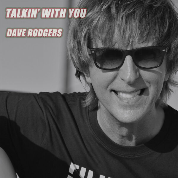 dave rodgers talkin with you cover front